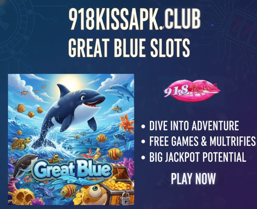 Great Blue Slots